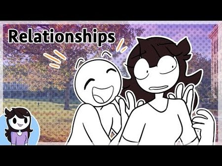 Youtube: Jaiden Animations: Things about Relationships I wish someone told  me about Edited (Play it My Way)
