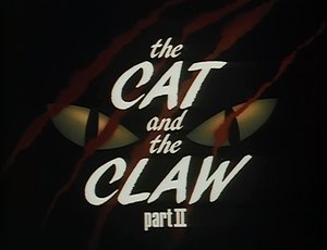 Batman: The Animated Series: The Complete First Volume, Episode 16 : The Cat and The Claw: Part 2
